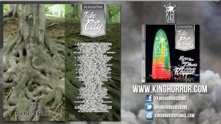 Roots & Nu Roots Mix @ KING HORROR SOUND (Take The City Compilation 2014)