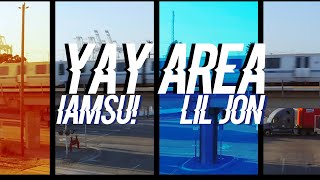IAMSU! &amp; LIL JON - YAY AREA (880)  LYRIC VIDEO