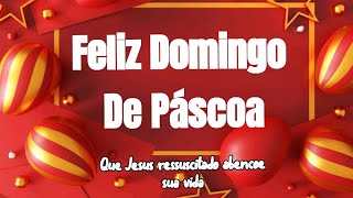 Feliz domingo de Páscoa