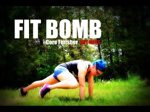 Fit Bomb  - Hot Mess, Core finisher Tabata