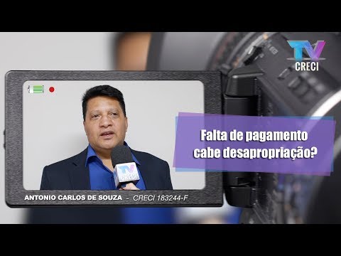 Falta de pagamento cabe desapropriação? - Fala Corretor 225