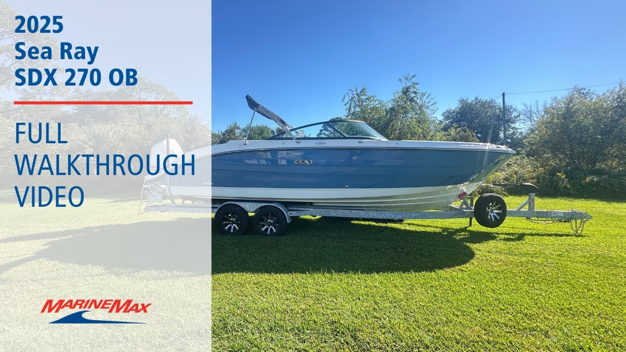 2025 Sea Ray SDX 270 Outboard | MarineMax Savannah