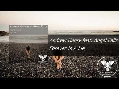 OUT NOW! Andrew Henry feat. Angel Falls - Forever Is A Lie (Original Mix) [State Control Essentials]