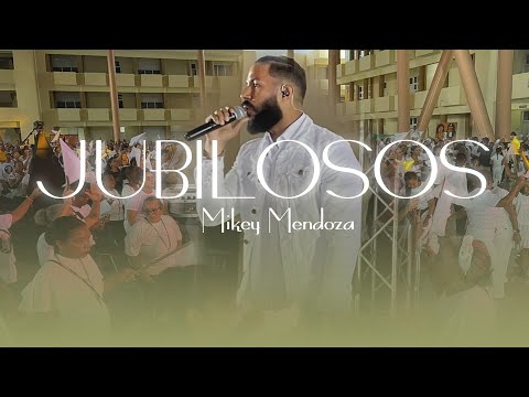 Mikey Mendoza - Jubilosos (official music, live video)