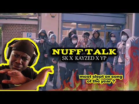 SK x Kayzed x YP - NUFF TALK Reaction