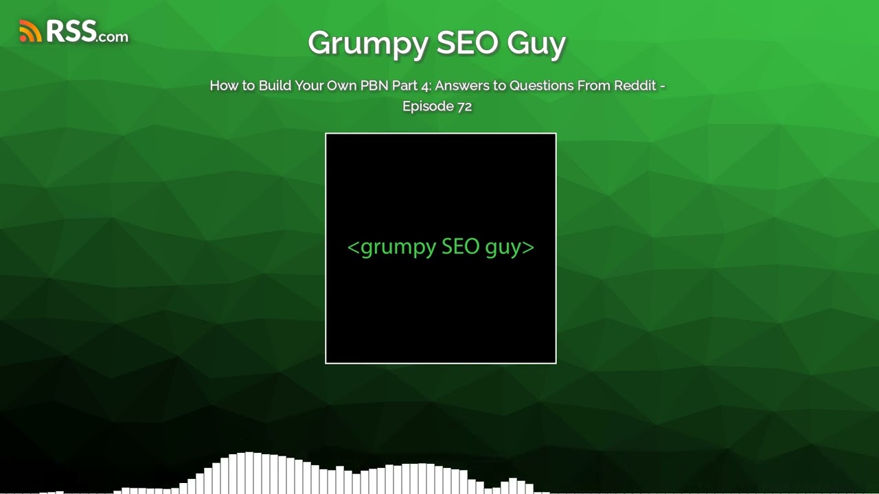 How to Build Your Own PBN Part 4: Answers to Questions From Reddit - Episode 72