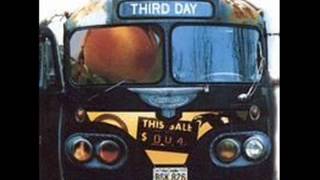 Third Day  -  Did You Mean It