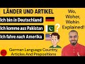 Deutschkurs Lektion 9 A1 1 Länder Artikel Und Zugehörige Fragen Und Präpositionen Im Deutschen