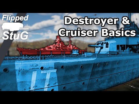 Destroyer & Cruiser Basics Guide | War Thunder