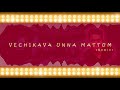 Vechikava Unna Mattum Remix High Quality 24 Bit Song Yuvan Shankar Raja Silambarasan