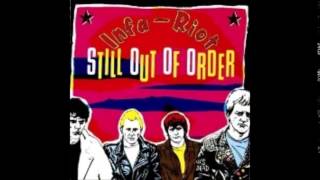 Infa-Riot - Still Out of Order (Full Album)
