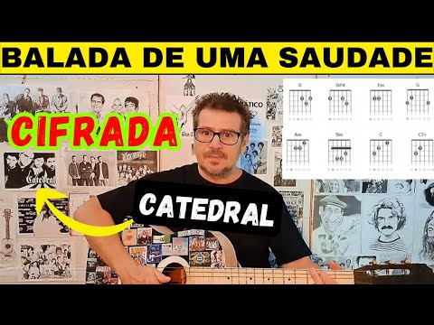 Balada De Uma Saudade - Catedral