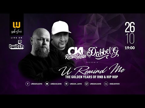 DJ OKI X DJ DABBEL G presents U REMIND ME Solo #22 // The Golden Years Of R&B & HIP HOP / Old School