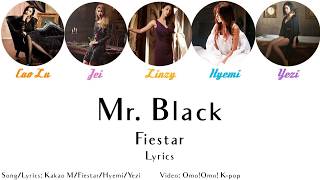 Fiestar - Mr. Black Lyrics (Han/Rom/Eng)