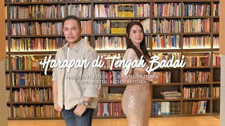 Download lagu HARAPAN DITENGAH BADAI | Hardyanto Dede | Rachel Mutiara mp3