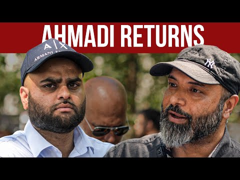 Qadiani Ahmadi Comes Back To REFUTE Muslim!
