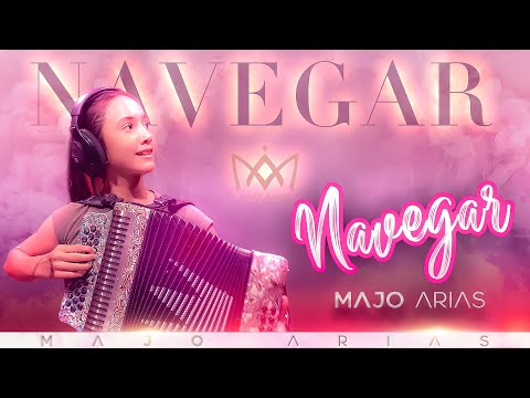 NAVEGAR - Majo Arias (Video Oficial)