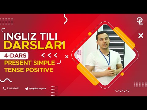 INGLIZ TILI DARSLARI | 4-dars Present simple tense positive | English Campus