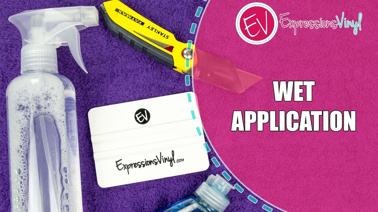 Applying Vinyl using the Wet Application Method