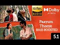 Paayum Theeye BASS BOOSTED Por Arjun Das Kalidas Sanjith Hegde