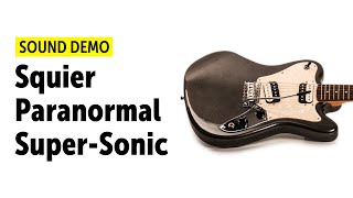 Video thumbnail for Squier Paranormal Super-Sonic - Sound Demo (no talking) by Guitar Bonedo