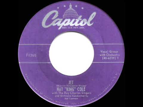 1951 HITS ARCHIVE: Jet - Nat King Cole