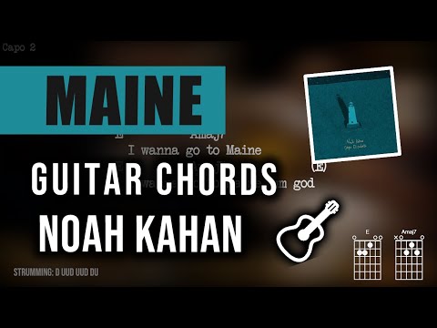Maine - Noah Kahan