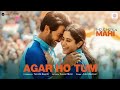 Agar Ho Tum Full HD Song Mr Mrs Mahi Rajkummar Rao Janhvi Kapoor Tanishk B Jubin N