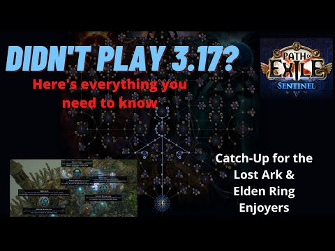 3.17 Changes Summarized- Catch-Up Guide for POE 3.18 Sentinel League- Every Change You Need to Know