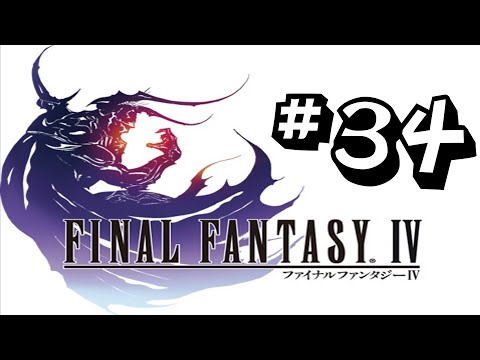 Let's Play: Final Fantasy IV (PC) #34 - Evil Dreamers