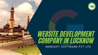 Best Website Design & Development Company in Lucknow - Websofy