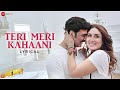 Teri Meri Kahaani Akshay Kumar Kareena Kapoor Arijit Singh Palak M Gabbar Is Back Lyrical