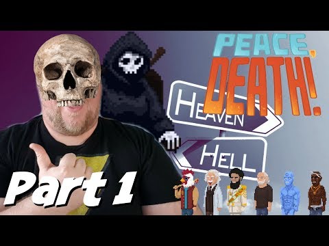 Peace, Death! Revisited and Completed part 1 💀