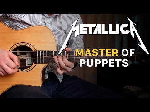 Metallica - Master of Puppets (Solo) Acoustic Guitar