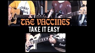 The Vaccines - Take It Easy cover (Guitar &amp; Bass + Freddie Cowan Farida GNA TV guitar)