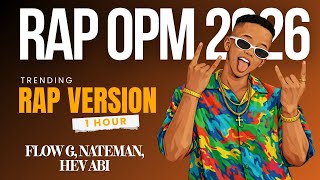 Download lagu OPM RAP 2026 HITS 💎 Top Tagalog Hip-Hop (Flow G, Nateman, Hev Abi) ⚡ Spotify Trending Philippines mp3