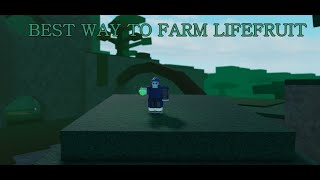 Best way to farm for life fruit! (Lifeforce) - ROBLOX BLOODLINES