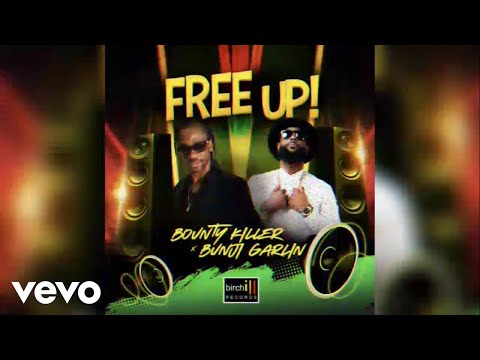 Bounty Killer, Bunji Garlin - Free Up (Official Audio)