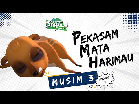 Pada Zaman Dahulu S03E03 - Pekasam Mata Harimau