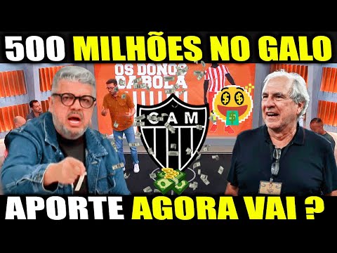 REVELADO 500 MILHÕES NO ATLÉTICO! ACABOU DE CONFIRMAR APORTE DA SAF NO GALO