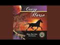 Crazyhorse (Hi B)