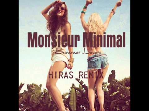 Monsieur Minimal - Summer Lovers (Hiras remix)