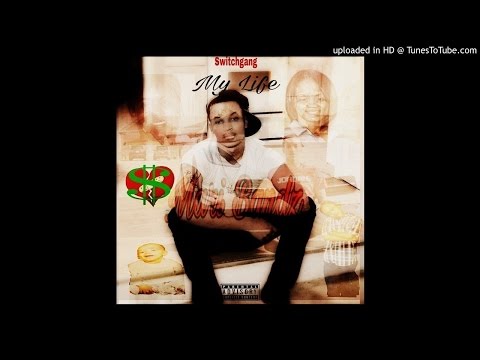 Switchgang MARI BANDZ - MY LIFE (Prod by. Dnell)
