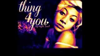 Copy of Nyah Jewel &#39; Thing For You