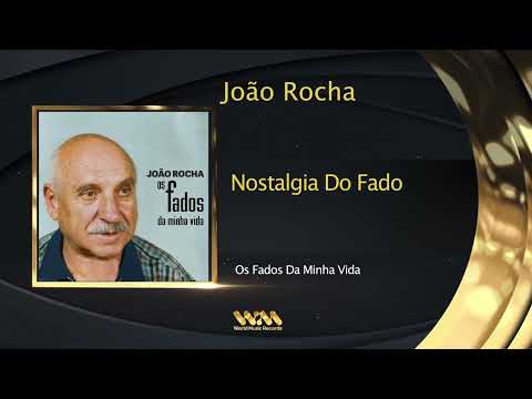 João Rocha - Nostalgia Do Fado