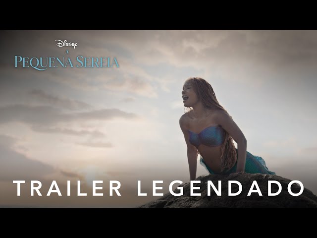 A Pequena Sereia | Trailer 2 Oficial Legendado