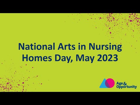 National Arts in Nursing Homes Day, May 2023