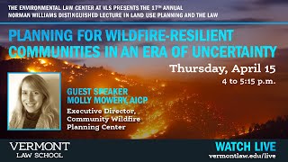 17th Annual Norman Williams Distinguished Lecture in Land Use Planning and the Law