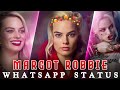 Margot Robbie Whatsapp Status Harley Quinn Whatsapp Status Margotrobbie Whatsapp Status Tamil
