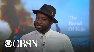 Ghanaian filmmaker Blitz Bazawule discusses the story behind his latest film, “The Burial of Kojo” video